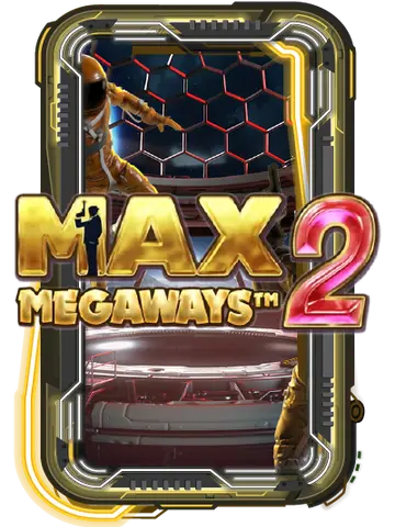 Max Megaways 2