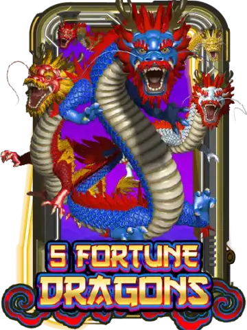 5 Fortune Dragons