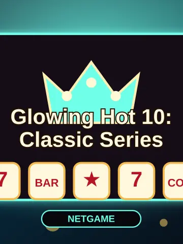 Glowing Hot 10: Classic Series