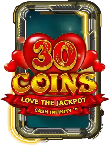 30 Coins Love the Jackpot