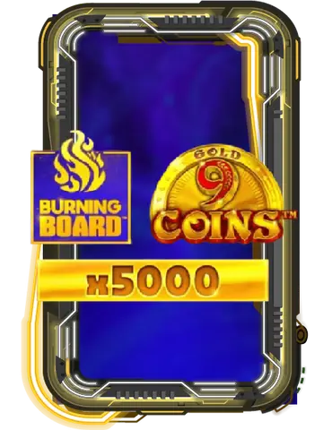 9 Coins Burning Board
