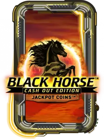 Black Horse Cash Out Edition