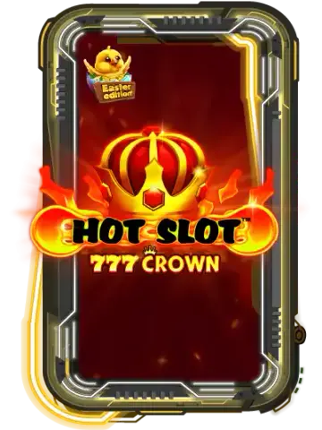 Hot Slot: 777 Crown Easter Edition