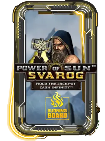 Power of Sun: Svarog Burning Board