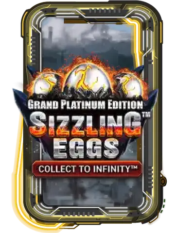 Sizzling Eggs Grand Platinum Edition