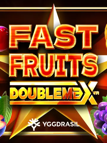 Fast Fruits Doublemax