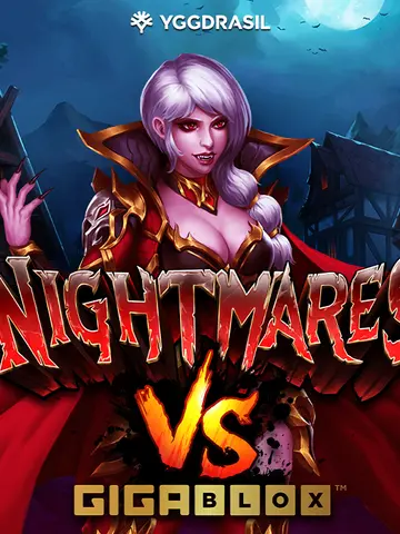 Nightmares VS Gigablox