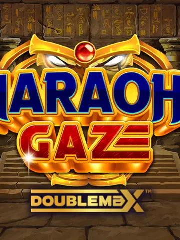 Pharaoh’s Gaze Doublemax