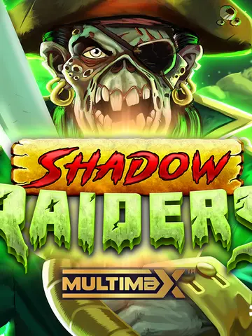 Shadow Raiders Multimax