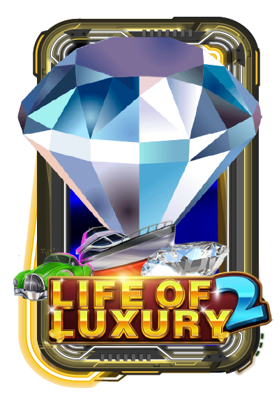 LIFE OF LUXURY 2