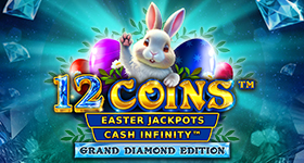 12 Coins Grand Diamond Edition Easter Jackpots