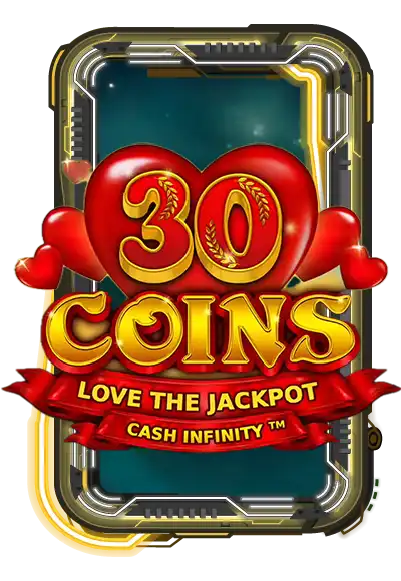 30 Coins Love the Jackpot