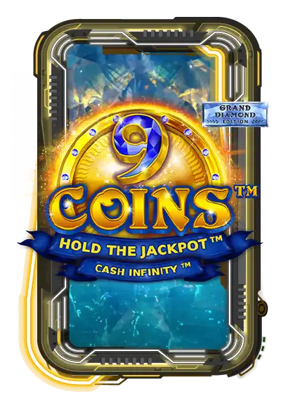 9 Coins Grand Diamond Edition Score The Jackpot