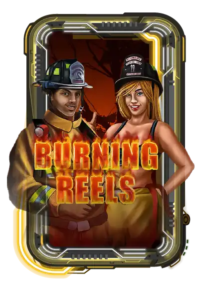 Burning Reels
