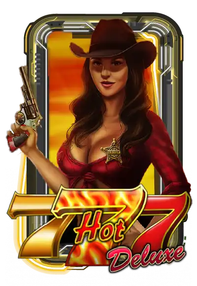 Hot 777 Deluxe