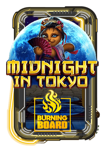 Midnight in Tokyo Burning Board