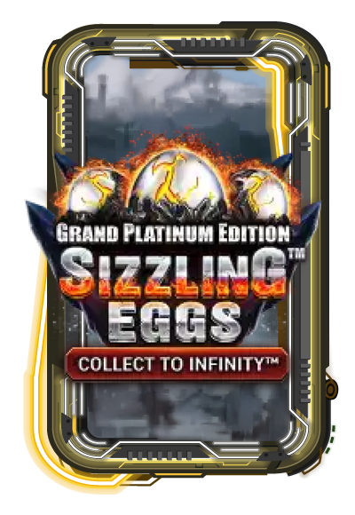 Sizzling Eggs Grand Platinum Edition