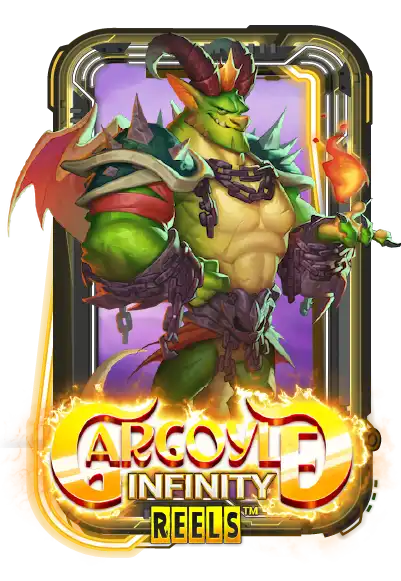 Gargoyle Infinity Reels