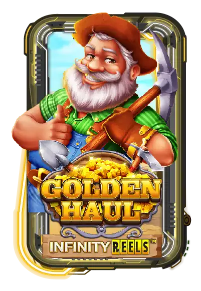 Golden Haul Infinity Reels