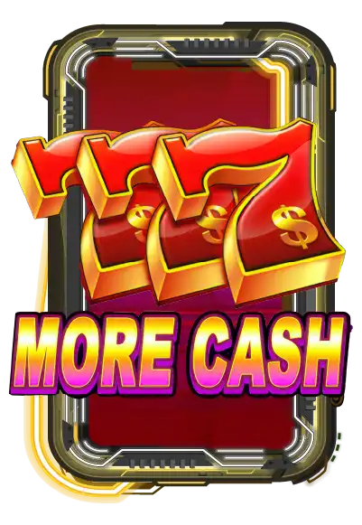 777 More Cash